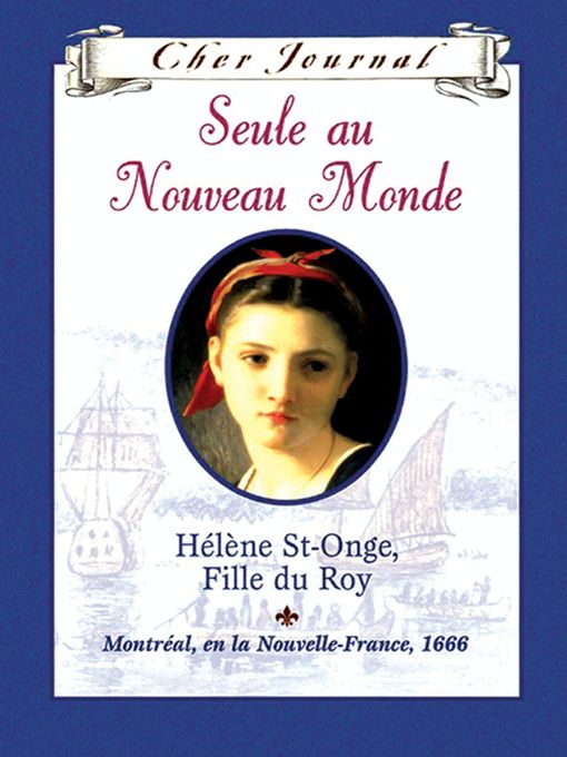 Title details for Seule au Nouveau Monde by Maxine Trottier - Available